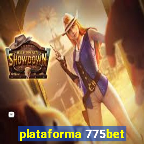 plataforma 775bet